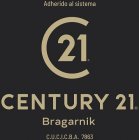 Century 21 Bragarnik